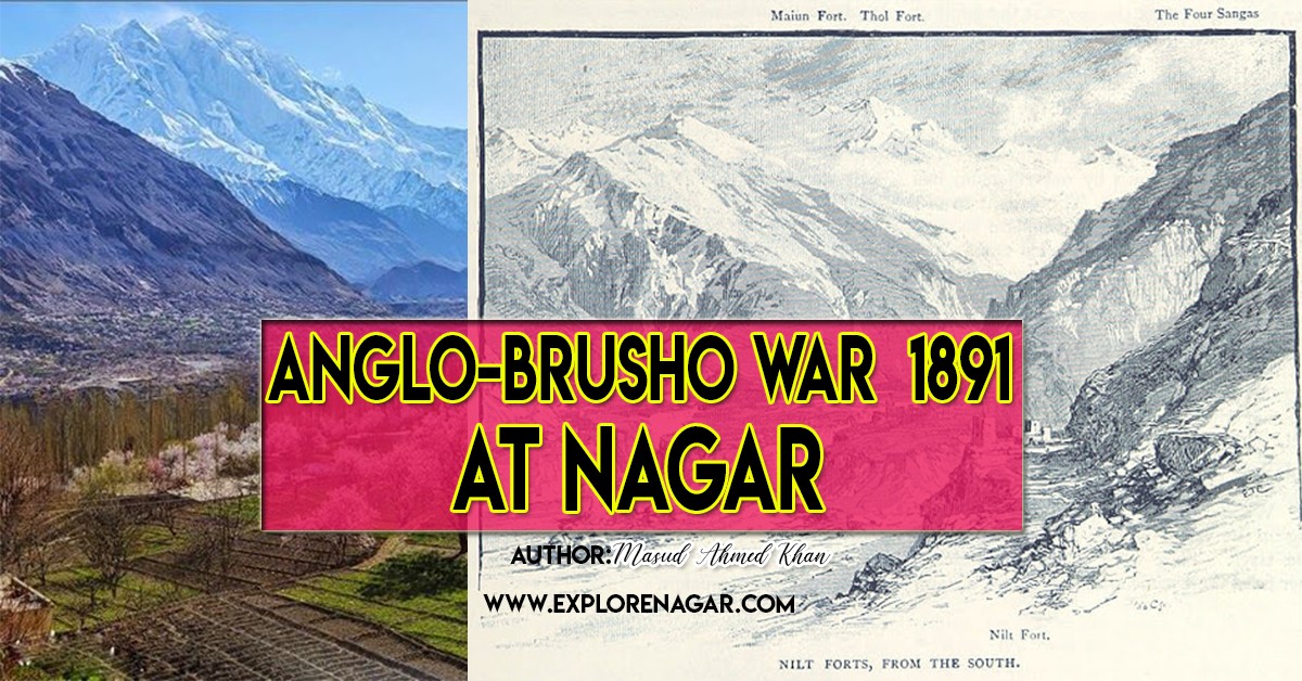 Anglo-Brusho War  1891 At Nagar and its  Conseqeunces