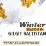 Best Places to Spend Winter Season in Gilgit Baltistan